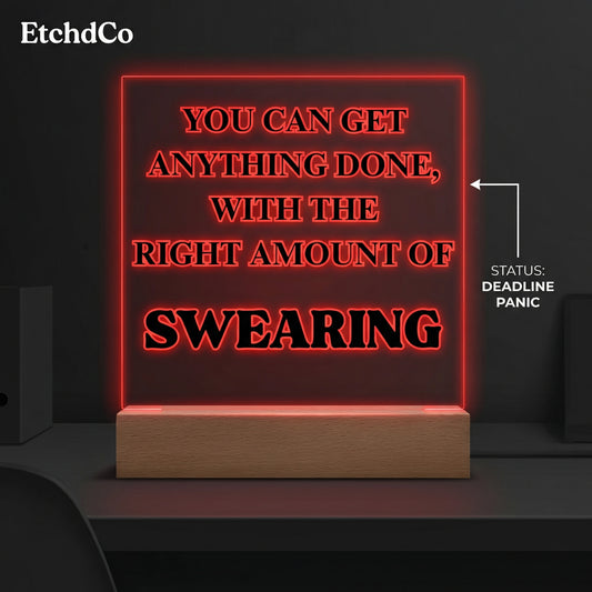 Motivational Quote - LED Acrylic